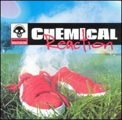 Chemical Reaction - The Best of British Electronica